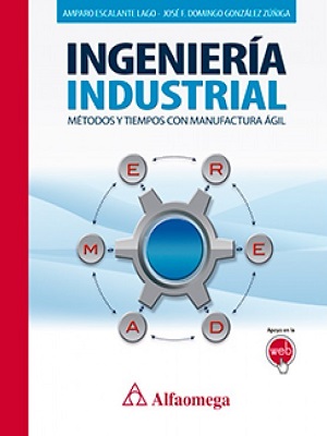 Ingenieria Industrial metodos y tiempos de manufactura agil